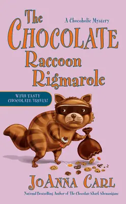 Čokoládová mývalia rigola - The Chocolate Raccoon Rigmarole