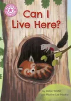 Šampión v čítaní: Môžem tu bývať? - Samostatné čítanie Ružová 1a - Reading Champion: Can I Live Here? - Independent Reading Pink 1a