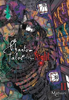 Prízračné príbehy noci, zv. 11: zväzok 11 - Phantom Tales of the Night, Vol. 11: Volume 11