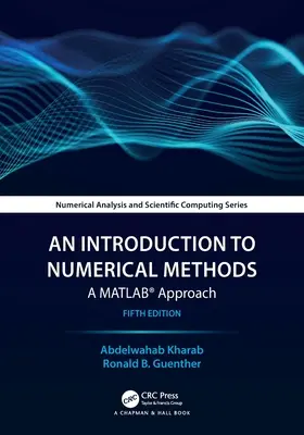 Úvod do numerických metód: Matlab(r) Approach - An Introduction to Numerical Methods: A Matlab(r) Approach