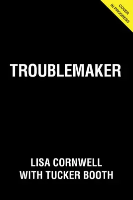 Troublemaker: Spomienky na sexizmus, odvetu a boj, ktorý nečakali - Troublemaker: A Memoir of Sexism, Retaliation, and the Fight They Didn't See Coming
