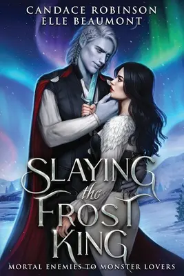Zabitie kráľa mrazu - Slaying the Frost King