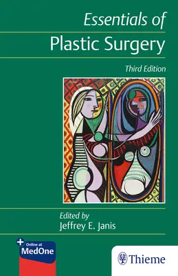 Základy plastickej chirurgie - Essentials of Plastic Surgery