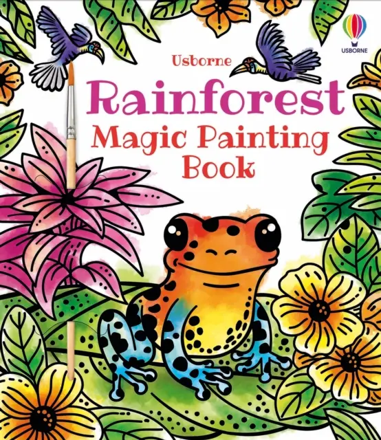 Kúzelné maľovanie dažďového pralesa - Rainforest Magic Painting Book