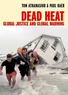 Dead Heat: Globalizácia a globálne otepľovanie - Dead Heat: Globalization and Global Warming