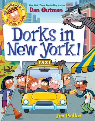 Moja divná škola Grafický román: Blbci v New Yorku! - My Weird School Graphic Novel: Dorks in New York!