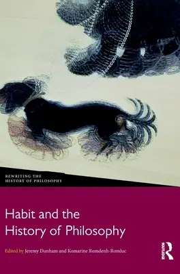 Zvyk a dejiny filozofie - Habit and the History of Philosophy