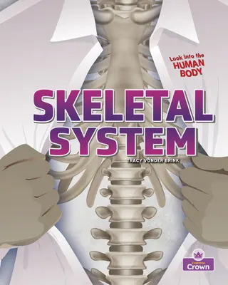 Kostrový systém - Skeletal System