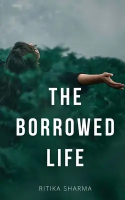 Vypožičaný život - The Borrowed Life