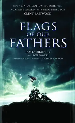 Vlajky našich otcov: Vydanie pre mládež - Flags of Our Fathers: A Young People's Edition