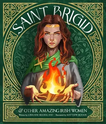 Svätá Brigita a iné úžasné írske ženy - St Brigid & Other Amazing Irish Women