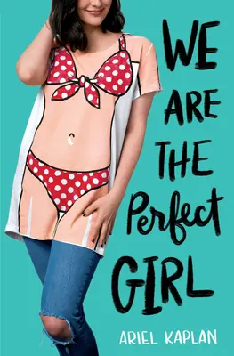 Sme dokonalé dievča - We Are the Perfect Girl