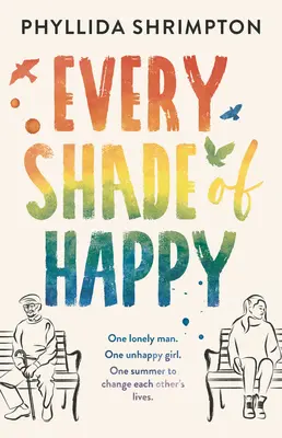 Každý odtieň šťastia - Every Shade of Happy