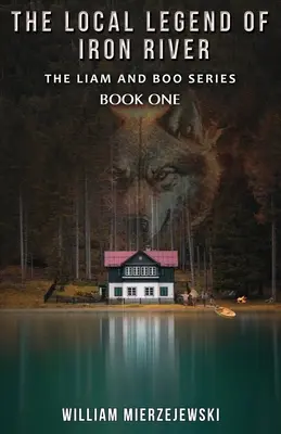 Miestna legenda o Železnej rieke - The Local Legend of Iron River