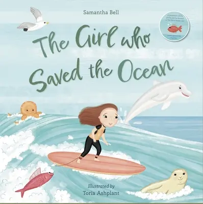 Dievča, ktoré zachránilo oceán - The Girl Who Saved the Ocean