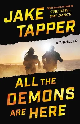 Všetci démoni sú tu: Demóny: triler - All the Demons Are Here: A Thriller