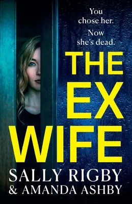 Bývalá manželka - The Ex-Wife