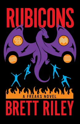 Rubikony: Román o podivínoch - Rubicons: A Freaks Novel