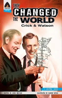 Zmenili svet: Crick a Watson - objav DNA - They Changed the World: Crick & Watson - The Discovery of DNA