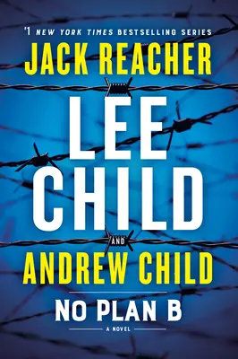 Žiadny plán B: román Jacka Reachera - No Plan B: A Jack Reacher Novel