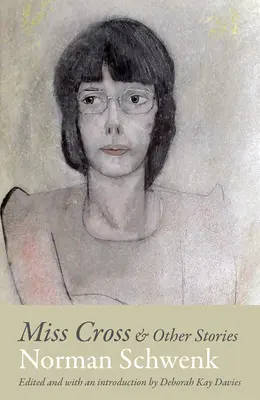 Slečna Crossová a iné príbehy - Miss Cross and Other Stories