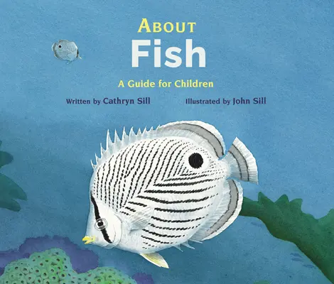 O rybách: Príručka pre deti - About Fish: A Guide for Children