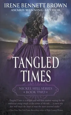 Zamotané časy: Klasická séria historických westernových romancí - Tangled Times: A Classic Historical Western Romance Series