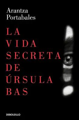 La Vida Secreta de rsula Bas / Tajný život Ursuly Basovej - La Vida Secreta de rsula Bas / The Secret Life of Ursula Bas