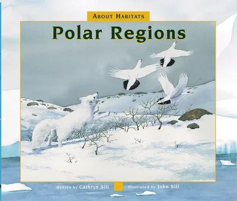 O biotopoch: Polárne regióny - About Habitats: Polar Regions