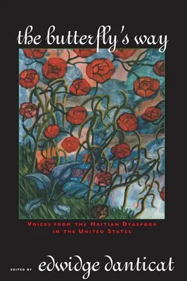 Motýlia cesta: Hlasy haitskej diaspóry v Spojených štátoch - The Butterfly's Way: Voices from the Haitian Dyaspora in the United States