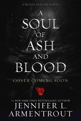 Duša z popola a krvi: A Blood and Ash Novel - A Soul of Ash and Blood: A Blood and Ash Novel