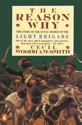 Dôvod prečo: Príbeh o osudovom útoku ľahkej brigády - The Reason Why: The Story of the Fatal Charge of the Light Brigade