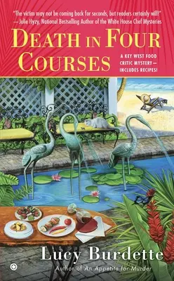 Smrť o štyroch chodoch: Záhada kulinárskeho kritika z Key Westu - Death in Four Courses: A Key West Food Critic Mystery