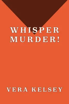 Vražda šepotom! - Whisper Murder!