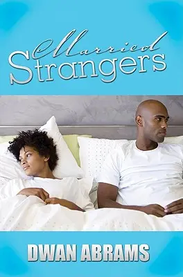 Manželia cudzinci - Married Strangers