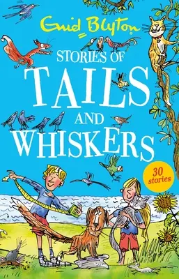 Príbehy o chvostíkoch a fúzikoch - Stories of Tails and Whiskers