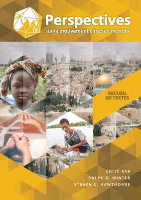 Perspectives Sur Le Mouvement Chrtien Mondial (4e dition): Čítanka: Recueil de Textes - Perspectives Sur Le Mouvement Chrtien Mondial (4e dition): Recueil de Textes