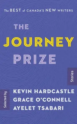 Príbehy ceny Journey 29: To najlepšie z nových kanadských spisovateľov - The Journey Prize Stories 29: The Best of Canada's New Writers