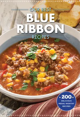 Naše najlepšie recepty s modrou stuhou - Our Best Blue-Ribbon Recipes