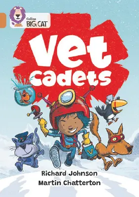 Veterinárni kadeti: 12. skupina/meď - Vet Cadets: Band 12/Copper