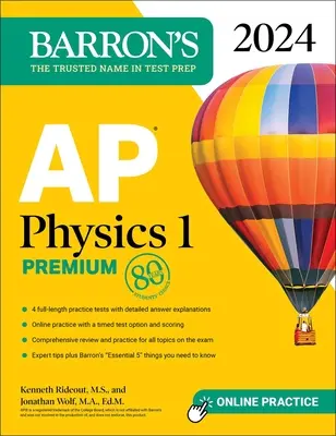 AP Physics 1 Premium, 2024: 4 cvičné testy + komplexný prehľad + online cvičenia - AP Physics 1 Premium, 2024: 4 Practice Tests + Comprehensive Review + Online Practice