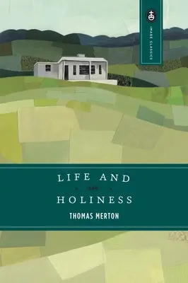 Život a svätosť - Life and Holiness