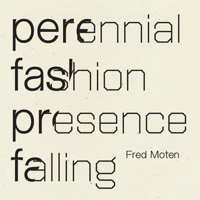 Pád trvalej prítomnosti módy - Perennial Fashion Presence Falling