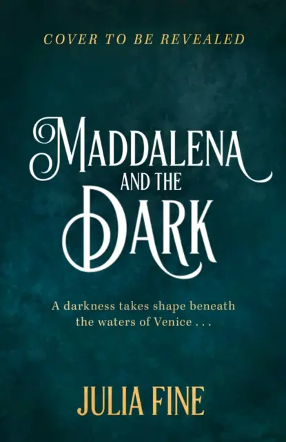 Maddalena a tma - Rozsiahla gotická rozprávka o temnej mágii, ktorá sa rozlieha pod vodami Benátok - Maddalena and the Dark - A sweeping gothic fairytale about a dark magic that rumbles beneath the waters of Venice