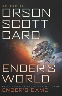 Enderov svet: Enderova hra: Nové pohľady na klasickú SF hru - Ender's World: Fresh Perspectives on the SF Classic Ender's Game