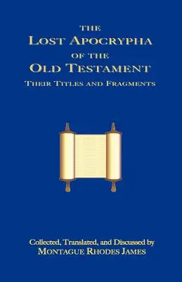 Stratené apokryfy Starého zákona - The Lost Apocrypha of the Old Testament