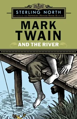 Mark Twain a rieka - Mark Twain and the River