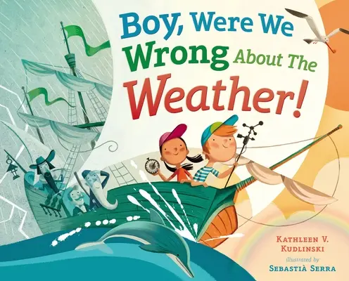 Chlapče, mýlili sme sa v počasí! - Boy, Were We Wrong about the Weather!