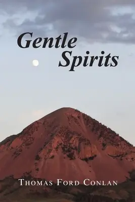 Jemní duchovia - Gentle Spirits