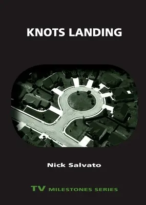 Pristátie uzlov - Knots Landing